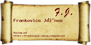 Frankovics János névjegykártya